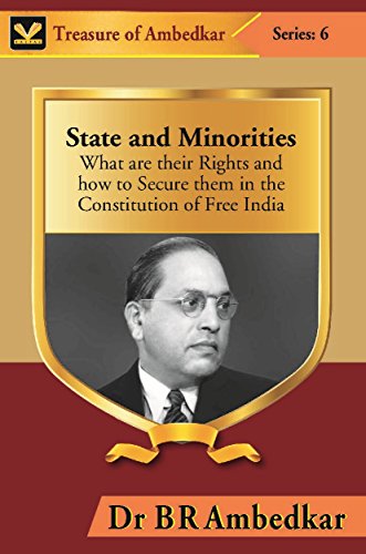 Imagen de archivo de State and Minorities : What Are Their Rights and How to Secure Them in the Constitution of Free India a la venta por Books Puddle