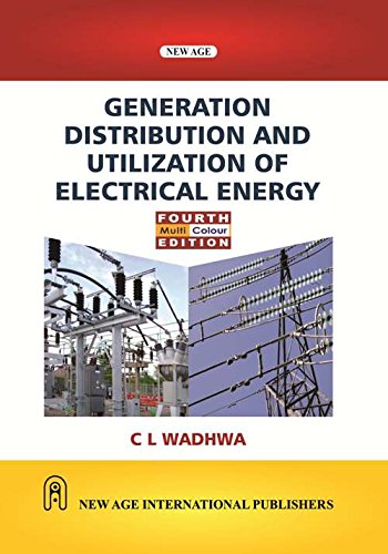 9789386418395: Generation Distribution and Utilization of Electrical Energy Wadhwa, C.L.