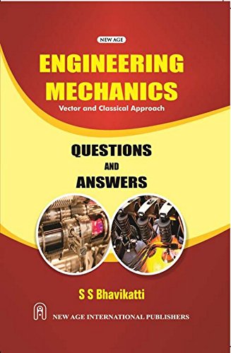 Stock image for Engineering Mechanics: Questions and Answers (All India), 1 Ed. for sale by Books in my Basket