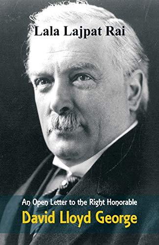 Imagen de archivo de An Open Letter to the Right Honorable David Lloyd George a la venta por Lucky's Textbooks