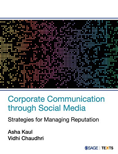 Stock image for Corporate Communication through Social Media: Strategies for Managing Reputation for sale by Bayside Books
