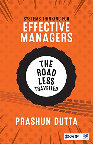 Stock image for Systems Thinking For Effective Managers The Road Less Travelled for sale by Books in my Basket