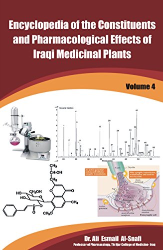 Stock image for Encyclopedia of the Constituents and Pharmacological Effects of Iraqi Medicinal Plants Vol. 4 for sale by Books Puddle