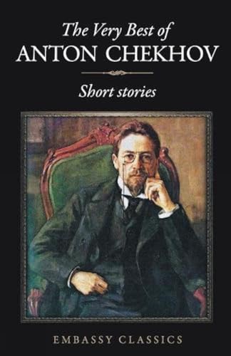 Imagen de archivo de The Very Best of Anton Chekov Short Stories a la venta por PBShop.store US