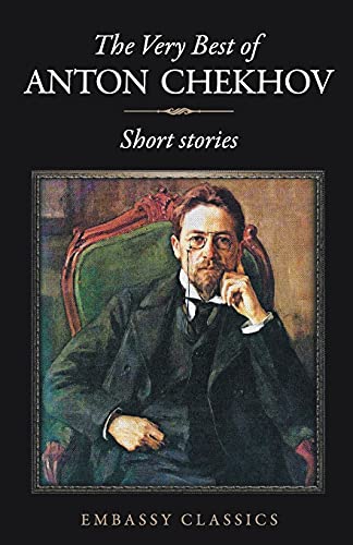 Stock image for The Very Best of Anton Chekov - Short Stories for sale by Revaluation Books