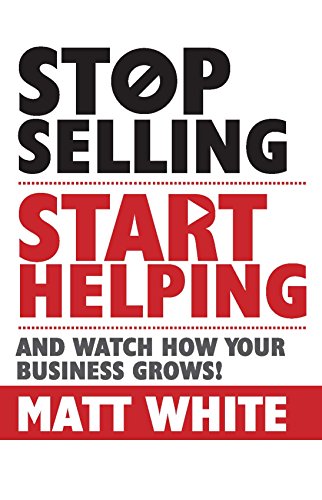 Stock image for Stop selling Start helping for sale by Books Puddle