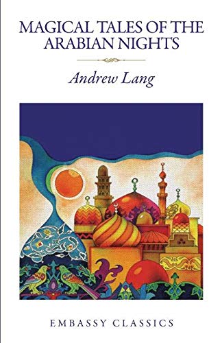 Stock image for Magical Tales Of the Arabian Nights for sale by dsmbooks