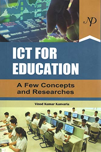 Stock image for ICT for Education: A Few Concepts and Researches for sale by Vedams eBooks (P) Ltd