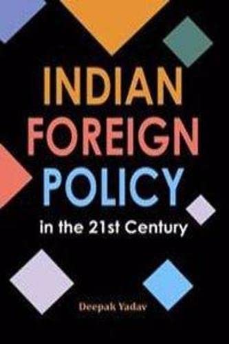 Imagen de archivo de Indian Foreign Policy in the 21st Century a la venta por Books Puddle