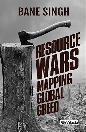 Beispielbild fr Resource Wars: Mapping Global Greed zum Verkauf von Vedams eBooks (P) Ltd