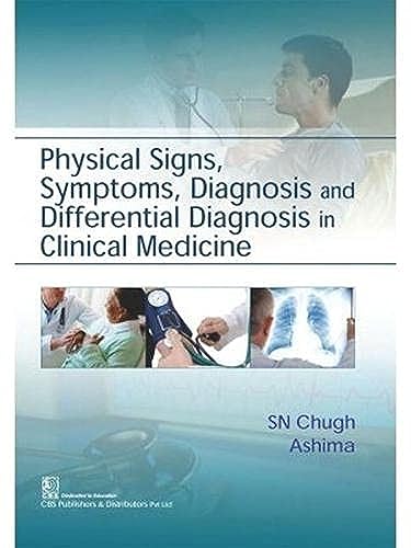 Stock image for Physical Signs Symptoms Diagnosis And Differential Diagnosis In Clinical Medicine (Pb 2017) for sale by Books Puddle