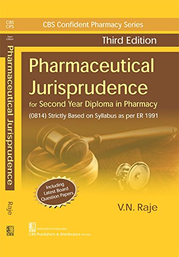 Stock image for CBS CONFIDENT PHARMACY SERIES PHARMACEUTICAL JURISPRUDENCE, 3/E FOR SECOND YEAR DIPLOMA IN PHARMACY for sale by Mispah books