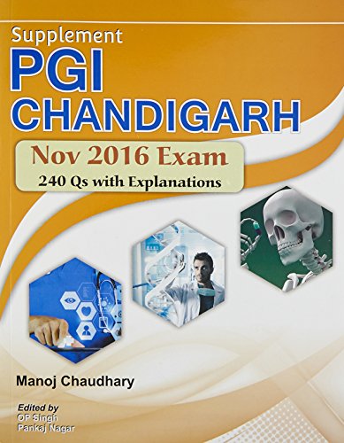 9789386478948: Supplement Pgi Chandigarh: Nov 2016 Exam 240 Qs With Explanations (Pb-2017)