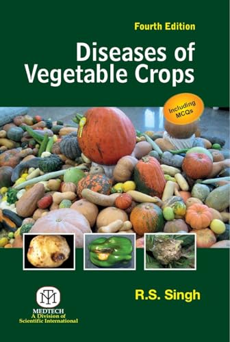 Stock image for Diseases Of Vegetable Crops 4Th Edition for sale by Books Puddle