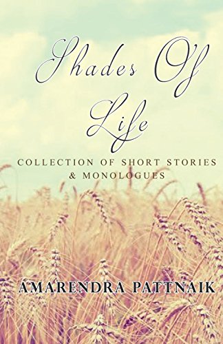 9789386487605: Shades of Life: Collection of Short Stories & Monologues