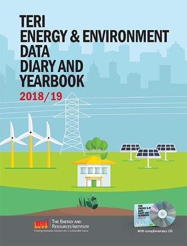 Stock image for TERI Energy & Environment Data Diary and Yearbook (TEDDY) 2018/19: (with complimentary CD) for sale by Mispah books