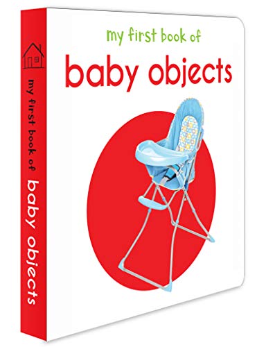 Beispielbild fr My First Book Of Baby Objects : First Board Book zum Verkauf von SecondSale