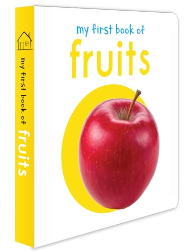 Beispielbild fr My First Book of Fruits : First Board Book zum Verkauf von Better World Books