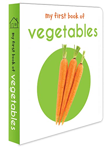 Beispielbild fr My First Book Of Vegetables: First Board Book zum Verkauf von SecondSale