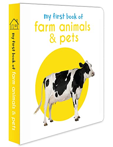 9789386538543: My First Book of Farm Animals & Pets: First Board Book