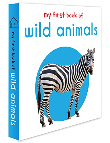 Beispielbild fr My First Book Of Wild Animals: First Board Book zum Verkauf von Wonder Book