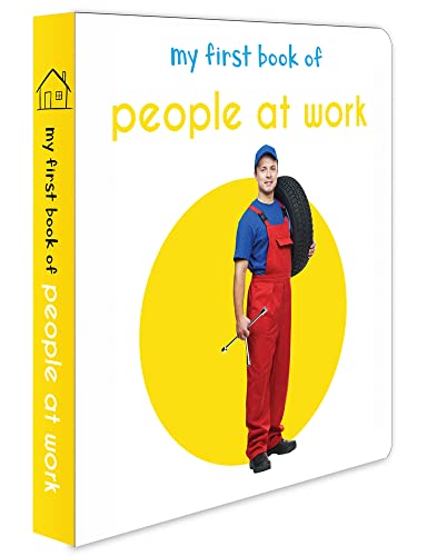 9789386538574: My First Book of People at Work: First Board Book