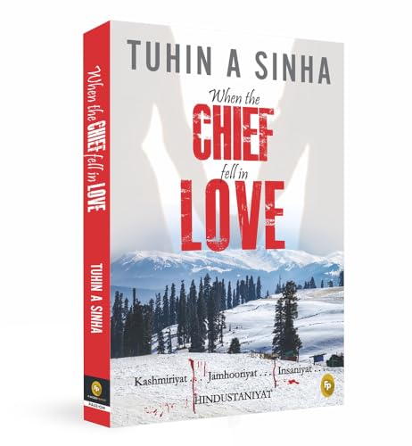 9789386538970: When the Chief Fell in Love