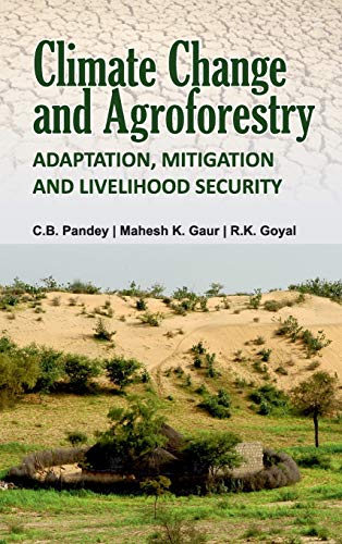 Imagen de archivo de Climate Change and Agroforestry: Adaptation, Mitigation and Livelihood Security a la venta por Books in my Basket