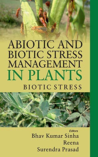 Stock image for Abiotic and Biotic Stress Management in Plants, Volume 02: Biotic Stress for sale by Books in my Basket