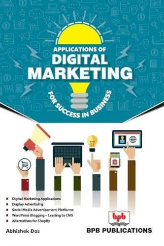 9789386551986: Applications of Digital Marketing: For Success in Business