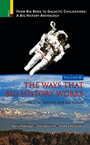 Stock image for From Big Bang to Galactic Civilization A Big History Anthology for sale by Books Puddle