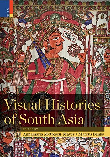 Beispielbild fr Visual Histories of South Asia (with a foreword by Christopher Pinney) Motrescu-Mayes, Annamaria and Banks, Marcus zum Verkauf von GridFreed