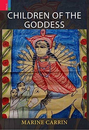 Stock image for Children of the Goddess Devotion and Female Priesthood in Bengal for sale by Books Puddle