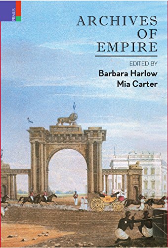 Stock image for ARCHIVES OF EMPIRE. From the East India Company to the Suez Canal for sale by Books in my Basket