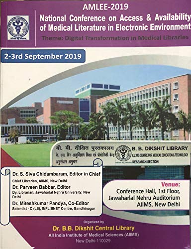 Imagen de archivo de AMLEE - 2019: National Conference on Access and Availability of Medical Literature in Electronic Environment: Theme Digital Transformation in Medical Libraries a la venta por Vedams eBooks (P) Ltd