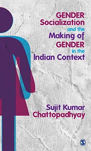 Stock image for Gender Socialization And The Making Of Gender In The Indian Context for sale by Books Puddle