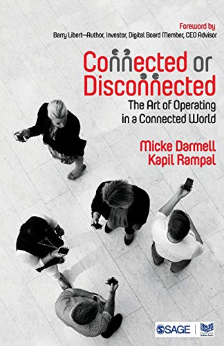 Imagen de archivo de Connected or Disconnected: The Art of Operating in a Connected World a la venta por ThriftBooks-Atlanta