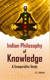 Stock image for Indian Philosophy of Knowledge A Comparative Study for sale by Books in my Basket