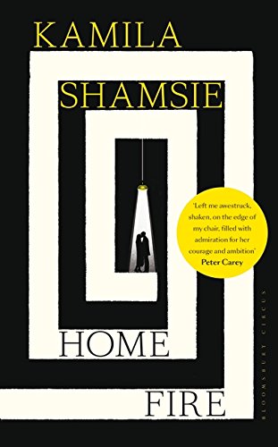 Stock image for Home Fire [Hardcover] KAMILA SHAMSIE for sale by Better World Books