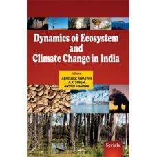 Imagen de archivo de Dynamics Of Ecosystem And Climate Change In India a la venta por Books Puddle