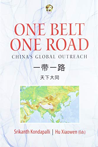 9789386618030: One belt, one road: China's global outreach