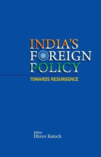 Stock image for India's Foreign Policy: Towards Resurgence for sale by Vedams eBooks (P) Ltd