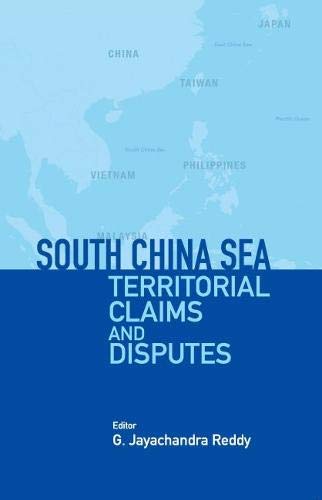 Stock image for South China Sea Territorial Claims and Disputes for sale by Books Puddle