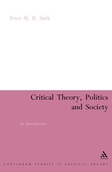 Beispielbild fr Critical Theroy, Politics and Society: An Introduction zum Verkauf von Books in my Basket