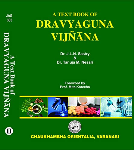 Imagen de archivo de A Text Book of Dravyaguna Vijnana (Set of 2 Volumes) a la venta por GF Books, Inc.