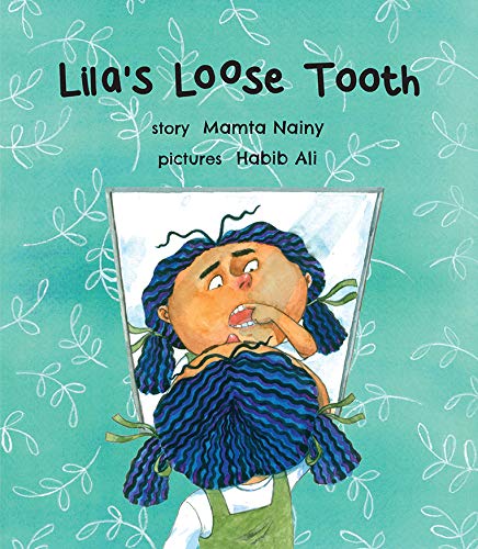 9789386667953: Lila's Loose Tooth