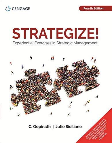 Stock image for Strategize : Experiential Exercises In Strategic Management, 4Th Edition for sale by Books in my Basket