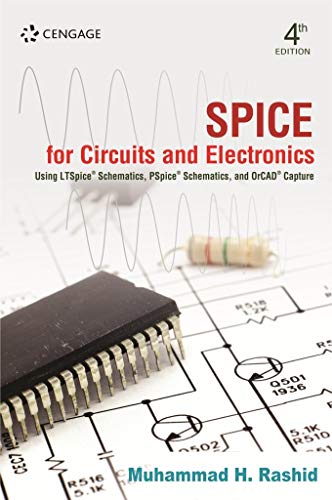 Imagen de archivo de Spice For Circuits And Electronics, 4Th Edition a la venta por Books Puddle