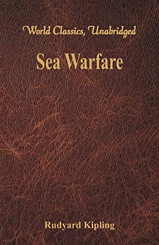 Stock image for Sea Warfare (World Classics, Unabridged) for sale by Chiron Media