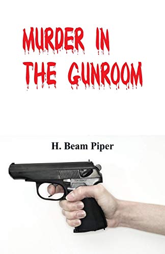 Stock image for Murder in the Gunroom for sale by Lucky's Textbooks